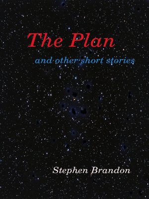 cover image of The Plan and other short stories